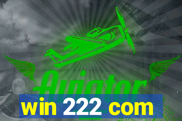 win 222 com